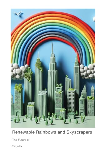The Future of Renewable Rainbows and Skyscrapers - Amazon Allemagne à 82.69€