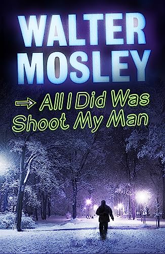 All I Did Was Shoot My Man: Leonid McGill 4 (Leonid McGill... - Amazon Germany à 5.76€