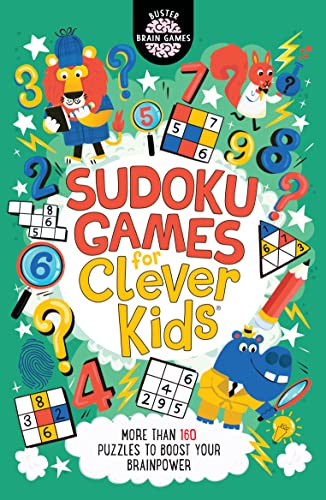 Sudoku Games for Clever Kids: More than 160 puzzles to... - Deal du jour à 5.46€
