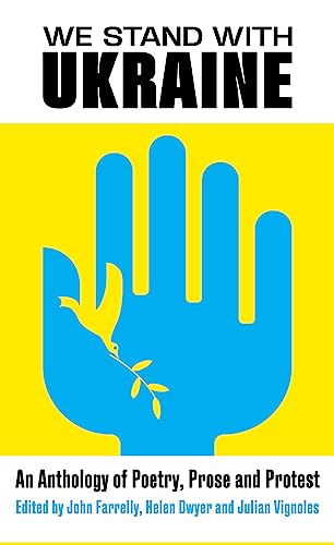We Stand With Ukraine: An Anthology of Poetry, Prose and... - Livres & eBooks en promo à 6.00€