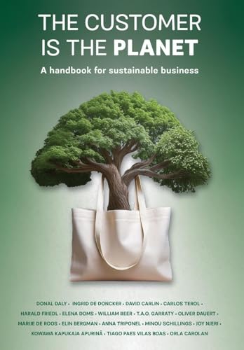 The Customer is the Planet: A handbook for sustainable... - Sports & Fitness Amazon Royaume-Uni à 11.29€