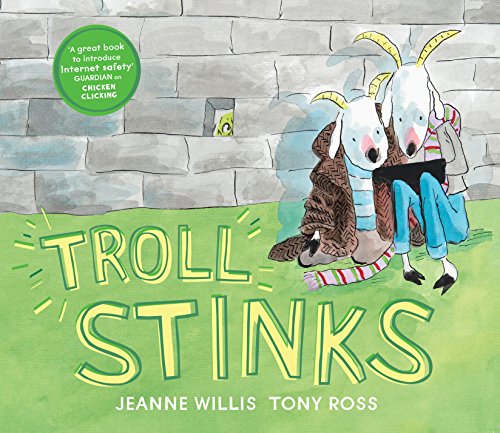 Troll Stinks!: Jeanne Willis (Online Safety Picture Books) - Amazon Royaume-Uni à 2.00€