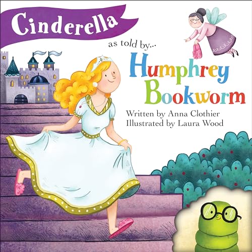Cinderella: As Told by Humphrey Bookworm - Vente Flash Amazon -68%