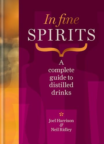 In Fine Spirits: a complete guide to distilled drinks - Maison & Cuisine Amazon Espagne à 8.34€