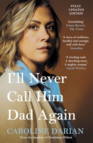 I'll Never Call Him Dad Again: By the daughter of Dominique... - Amazon Royaume-Uni à 3.00€