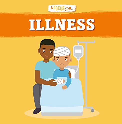 Illness (A Focus On...) - Livres & eBooks Amazon Royaume-Uni à 11.38€