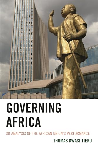 Governing Africa: 3D Analysis of the African Union's... - Bon plan à 8.00€