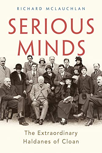 Serious Minds: The Extraordinary Haldanes of Cloan - Amazon Royaume-Uni à 10.50€