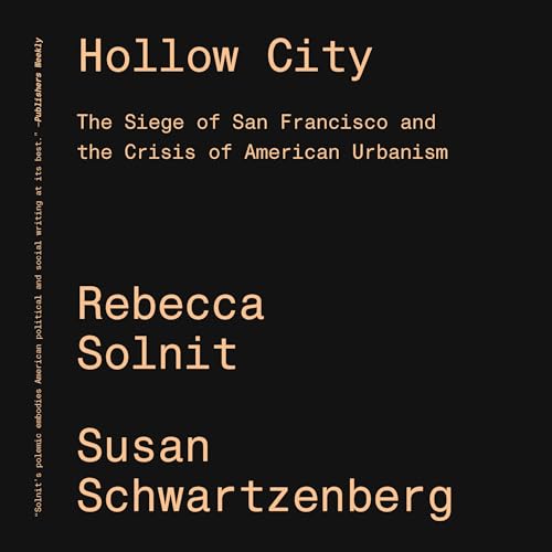 Hollow City: The Siege of San Francisco and the Crisis of... - Amazon Royaume-Uni à 2.81€