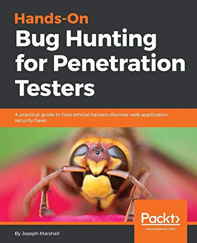 Hands-On Bug Hunting for Penetration Testers: A practical... - Bricolage & Outils Amazon Espagne à 16.32€