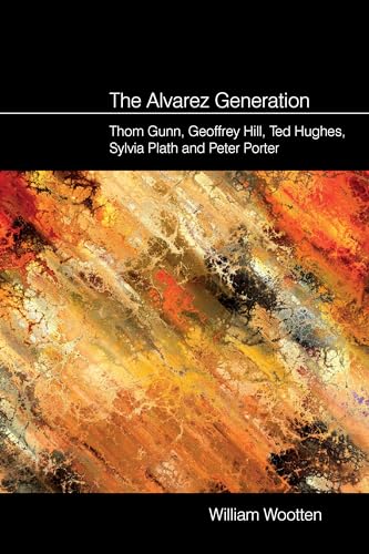 The Alvarez Generation: Thom Gunn, Geoffrey Hill, Ted... - Animalerie Amazon Royaume-Uni à 10.00€