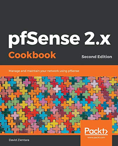 pfSense 2.x Cookbook: Manage and maintain your network... - Tech & Electronics Amazon Italy à 12.62€
