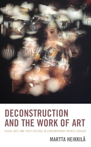 Deconstruction and the Work of Art: Visual Arts and Their... - Bricolage & Outils Amazon Royaume-Uni à 8.63€