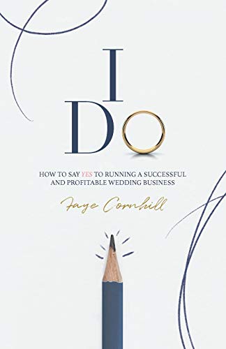 I Do: How to say YES to running a successful and profitable... - Sports & Fitness en promo à 6.00€