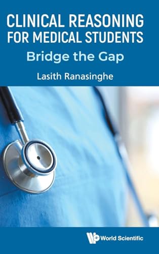 Clinical Reasoning For Medical Students: Bridge The Gap - Amazon Espagne à 34.60€