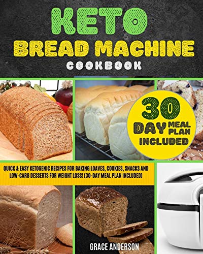Keto Bread Machine Cookbook: Quick & Easy Ketogenic Recipes... - Sports & Fitness en promo à 8.35€