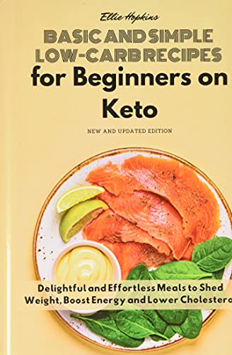 Basic and Simple Low-Carb Recipes for Beginners on Keto:... - Sports & Fitness Amazon Royaume-Uni à 10.32€