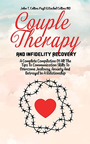 Couple Therapy And Infidelity Recovery: A Complete... - Erreur de prix -80% à 3.23€