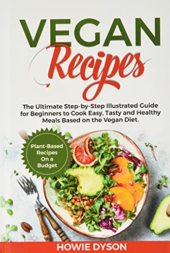 Vegan Recipes: The Ultimate Step-by-Step Illustrated Guide... - Garden & Outdoor Amazon UK à 3.29€