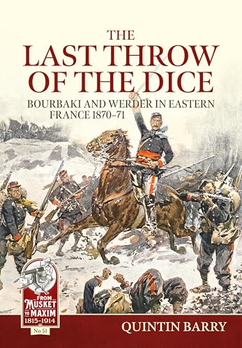Last Throw of the Dice: Bourbaki and Werder in Eastern... - Jouets & Jeux en promo à 18.77€