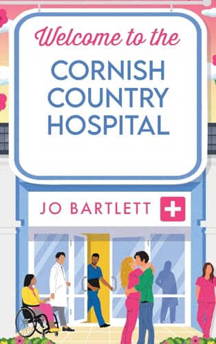 Welcome to the Cornish Country Hospital: The start of a... - Amazon Espagne à 11.41€