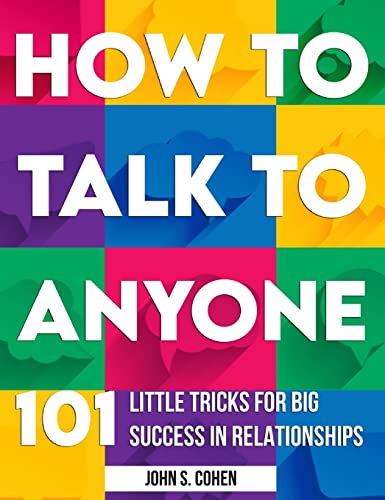 How to Talk to Anyone: 101 Little Tricks for Big Success in... - Home & Kitchen Amazon Spain à 8.25€