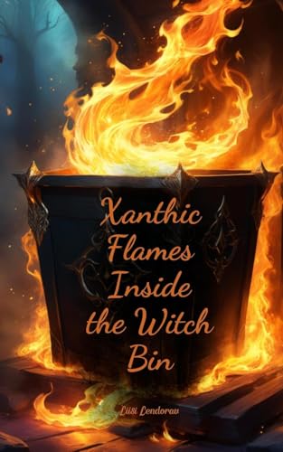 Xanthic Flames Inside the Witch Bin - DIY & Tools Amazon UK à 21.19€
