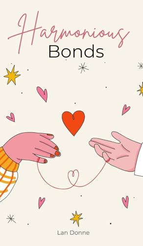 Harmonious Bonds - Bon plan à 10.43€