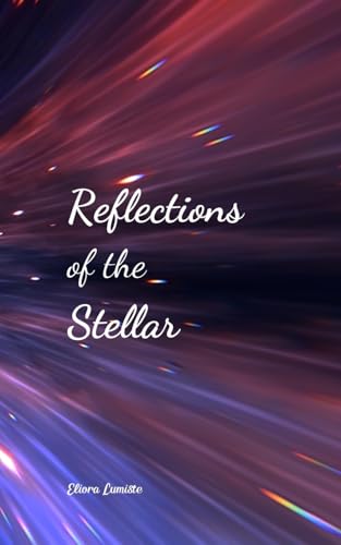 Reflections of the Stellar - Amazon Royaume-Uni à 11.76€