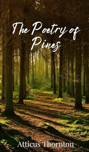 The Poetry of Pines - Amazon Royaume-Uni à 13.23€