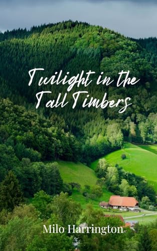 Twilight in the Tall Timbers - Home & Kitchen Amazon Spain à 25.29€