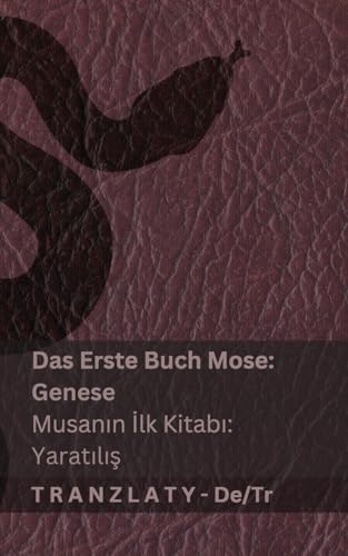 Die Bibel / İncil - Das Erste Buch Mose (Genese) / Musanın... - Amazon Espagne à 6.39€