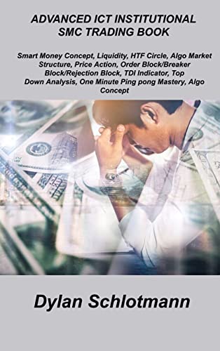 Advanced ICT Institutional Smc Trading Book: Smart Money... - Amazon Royaume-Uni à 12.63€