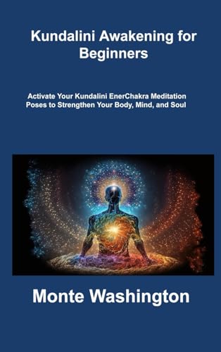 Kundalini Awakening for Beginners: Activate Your Kundalini... - Amazon Italie à 22.16€