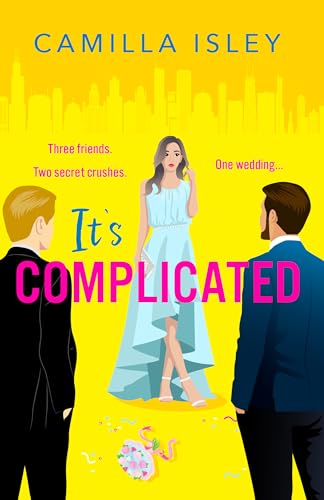 It's Complicated: A gorgeously funny best friends-to-lovers... - Animalerie Amazon Italie à 7.34€
