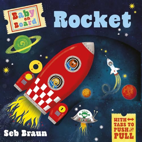 Baby on Board: Rocket: A Push, Pull, Slide Tab Book - Bébé & Puériculture en promo à 8.36€