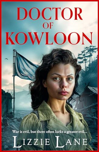 Doctor of Kowloon: A heartbreaking, epic, historical saga... - Amazon Royaume-Uni à 9.20€