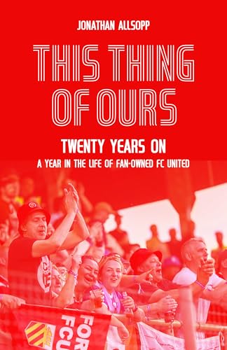 This Thing of Ours: Twenty Years On, a Year in the Life of... - Amazon Germany à 8.57€
