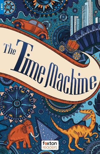 The Time Machine - Foxton Readers Level 4 (1300 Headwords... - Bricolage & Outils en promo à 2.76€