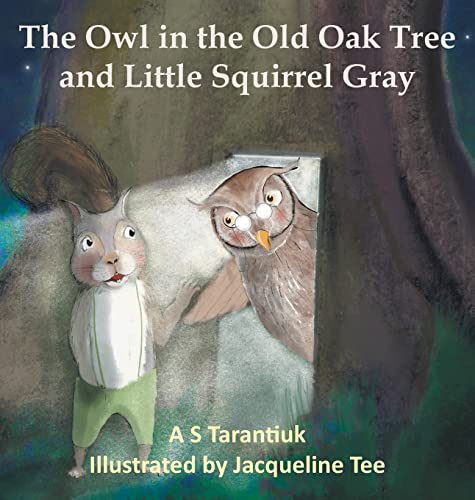 The Owl in the Old Oak Tree and Little Squirrel Gray - Maison & Cuisine Amazon Royaume-Uni à 2.75€