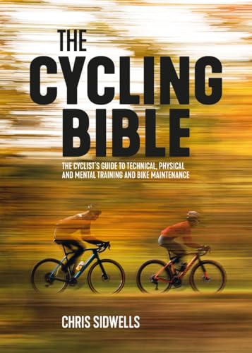 The Cycling Bible: The cyclist’s guide to technical... - Sports & Fitness Amazon Royaume-Uni à 13.95€