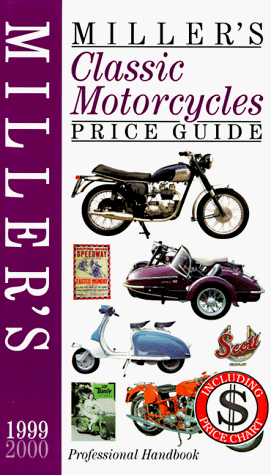 Miller's Classic Motorcycles Price Guide 1999-2000 - Livres & eBooks Amazon Allemagne à 13.81€