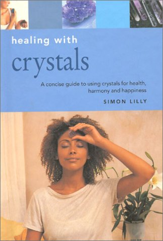 Healing with Crystals (Essentials for Health & Harmony S.) - Santé & Bien-être en promo à 5.38€