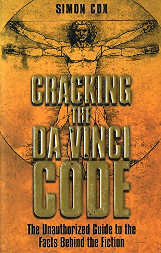 Cracking the Da Vinci Code: The Unauthorized Guide to the... - Livres & eBooks en promo à 1.80€