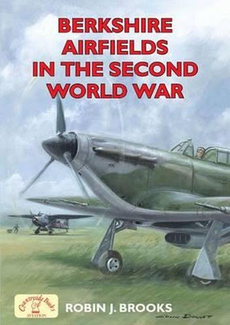 Berkshire Airfields in the Second World War (British... - Maison & Cuisine en promo à 3.00€