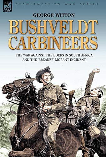 Bushveldt Carbineers: the War Against the Boers in South... - Auto & Moto Amazon Espagne à 15.98€