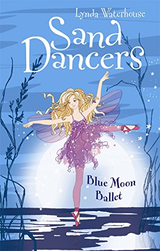 Blue Moon Ballet (A Sand Dancers Book) en promo sur Amazon