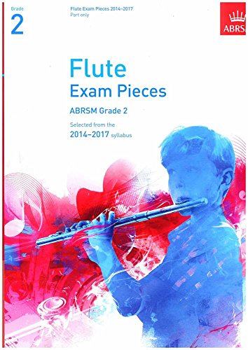 Flute Exam Pieces 2014-2017, Grade 2 Part: Selected from... - Musique & Instruments Amazon Royaume-Uni à 0.98€