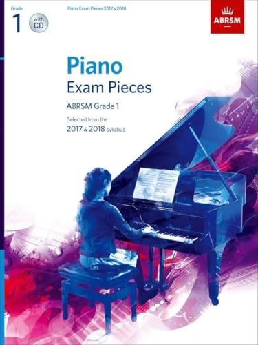 Piano Exam Pieces 2017 & 2018, ABRSM Grade 1, with CD:... - Amazon Royaume-Uni à 2.45€