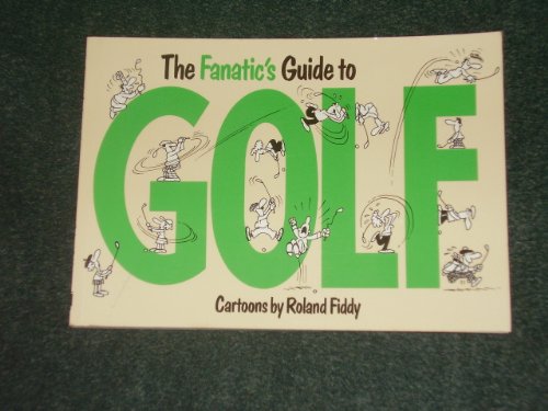 Fanatic's Guide to Golf (Fanatic's guide to... series) - Sports & Fitness Amazon Royaume-Uni à 3.00€